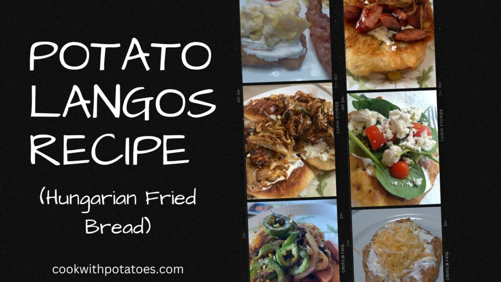 image of potato langos recipe with images of langos with different toppings.